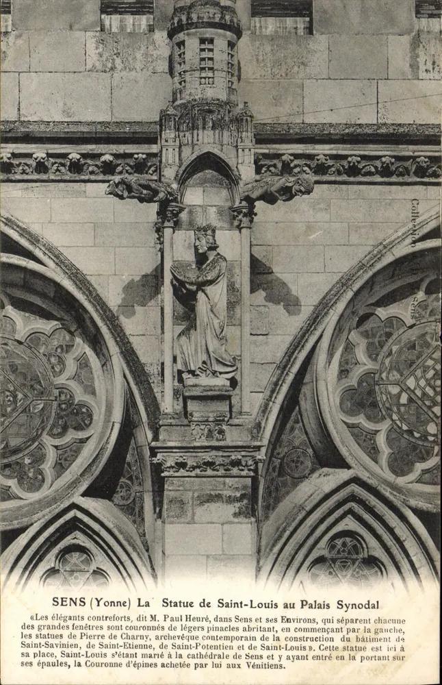 Sens (Yonne) — Statue des Saint-Louis am Palais Synodal — Sammlung von Sens - Vorderseite