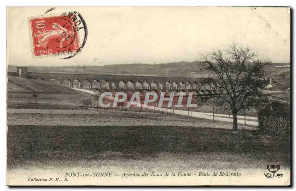 PONT-sur-YONNE — Aquädukt der Vanne-Wasser — Route von St-Sérolin — Sammlung P. R.-S. - Vorderseite