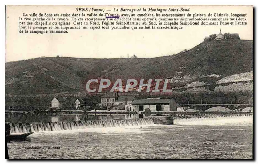 Sens (Yonne) — Der Staudamm und der Berg Saint-Bond — Sammlung J. D. Seux - Vorderseite