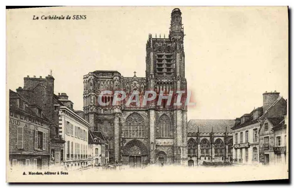A Catedral de SENS — vista da fachada e da torre — A. Mondeau, editor em Sens - Frente