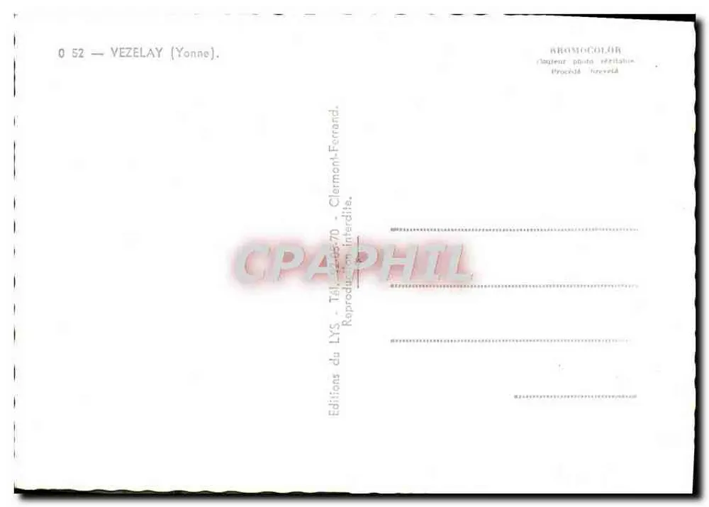 Vézelay — A Basílica, A Cripta, Porta Nova, Vista Geral, Pontes de Pedra — Éditions du LYS, Clermont-Ferrand - Verso
