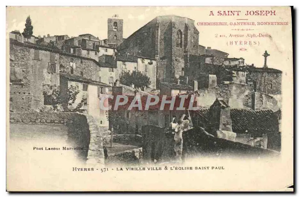 Hyères - La vieille ville & l'église Saint-Paul — Phot Lacour Marcellin, n°571, éditeur A Saint Joseph, 2 bis Avenue Alphonse-Denis - Vorderseite