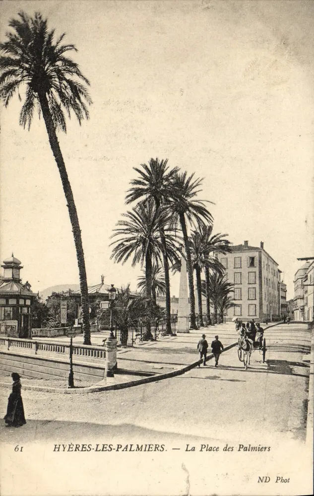 Hyères-les-Palmiers — Ansicht der Place des Palmiers — ND Phot, n°61 - Vorderseite