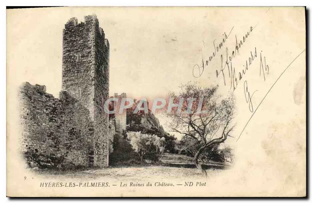 Hyères-les-Palmiers — Die Ruinen des Schlosses — ND Phot - Vorderseite