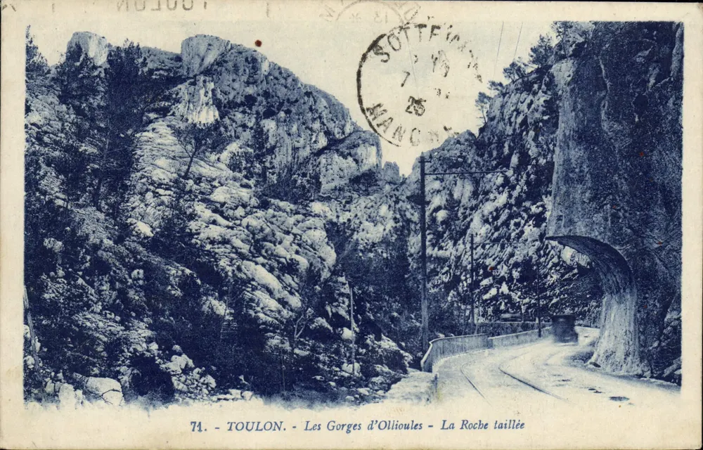 Toulon - Les Gorges d'Ollioules - La Roche taillée — unbekannter Verleger, Nr. 74 - Vorderseite