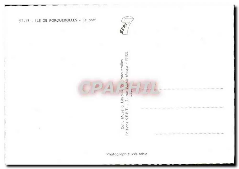 Ile de Porquerolles — Der Hafen — Editions S.E.P.T. - Nice - Rückseite