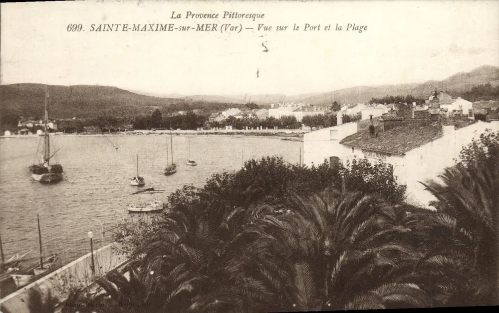 Sainte-Maxime-sur-Mer — Ansicht des Hafens und der Strände — La Provence Pittoresque, Nr. 699 - Vorderseite