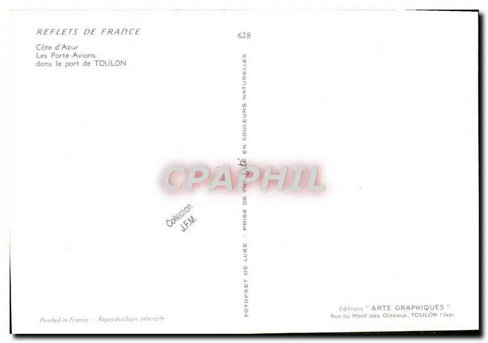 De vliegdekschepen in de haven van Toulon — Côte d'Azur — Uitgever Arts Graphiques, n° 628 - Achterkant