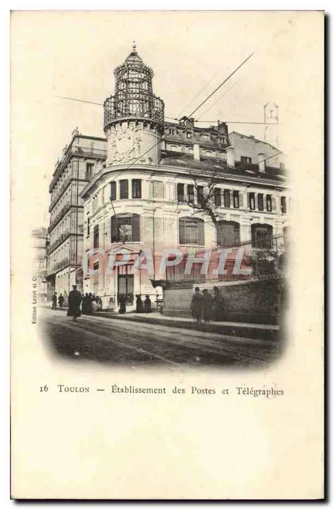 Toulon — Post- und Telegraphenamt — Edition Levot et Cie - Vorderseite