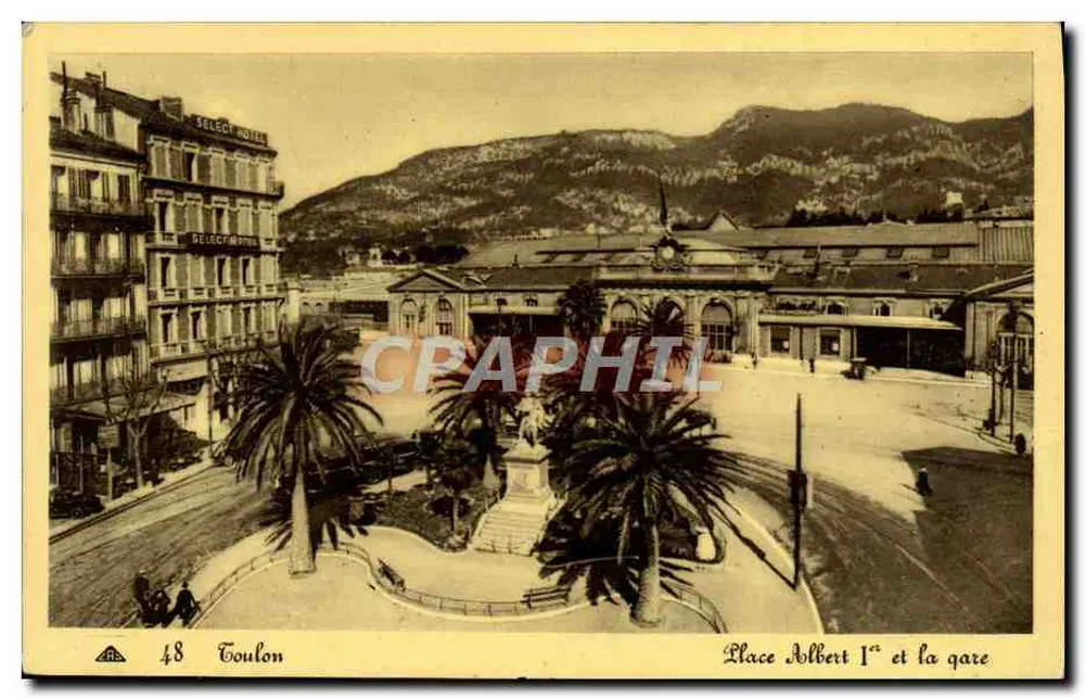 Toulon — Place Albert Ier und die Station — Verlag C. P. A. n° 48 - Vorderseite