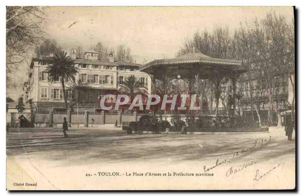 Toulon — Die Place d'Armes und die Präfektur maritime — Cliché Giraud n°44 - Vorderseite