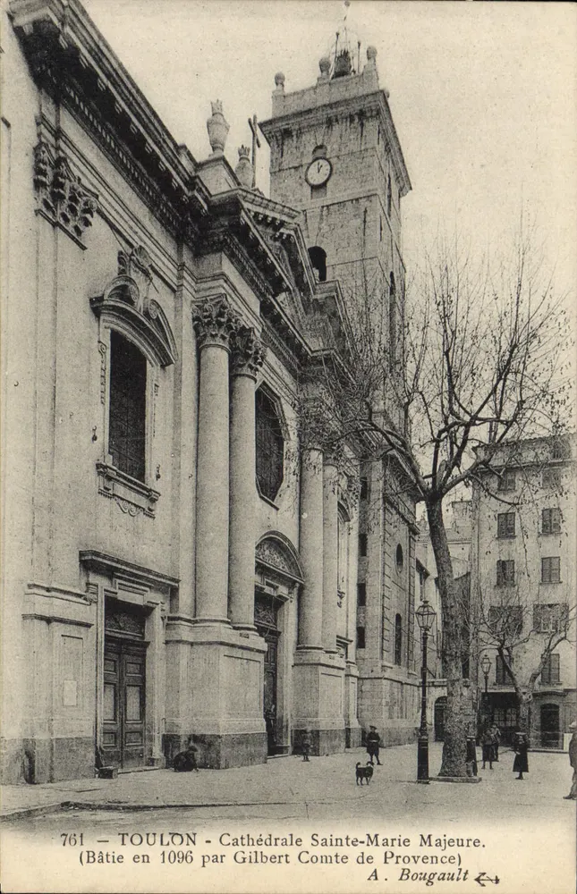 Toulon - Kathedrale Sainte-Marie Majeure — Errichtet 1096 von Gilbert Graf von Provence — A. Bougault, n°761 - Vorderseite