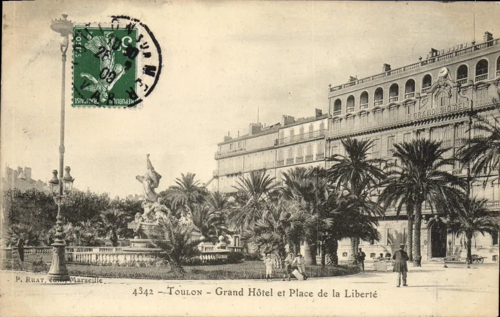 Toulon - Grand Hôtel und Place de la Liberté — P. Ruat, Verlag, Marseille, Nr. 4342 - Vorderseite