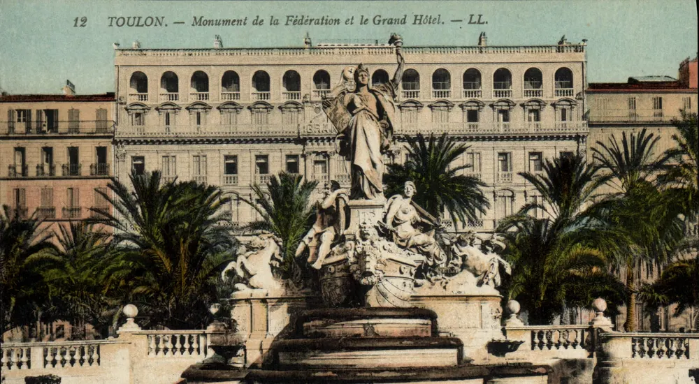Toulon — Monument der Vereinigung und das Grand Hotel — LL. - Vorderseite