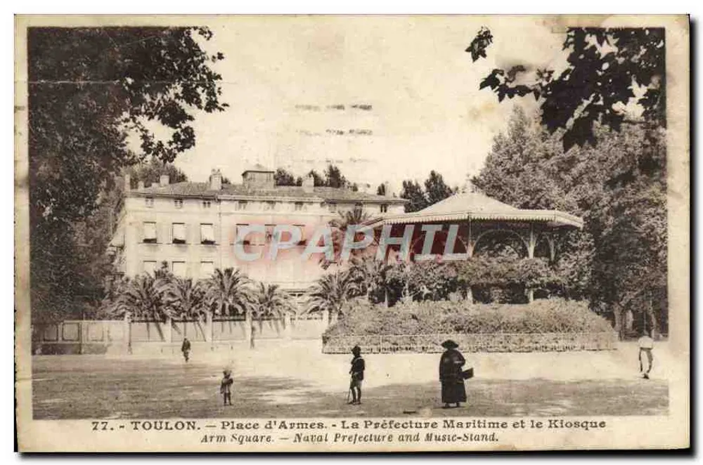 Toulon — Place d'Armes — Die Präfektur Maritime und der Kiosk - Vorderseite