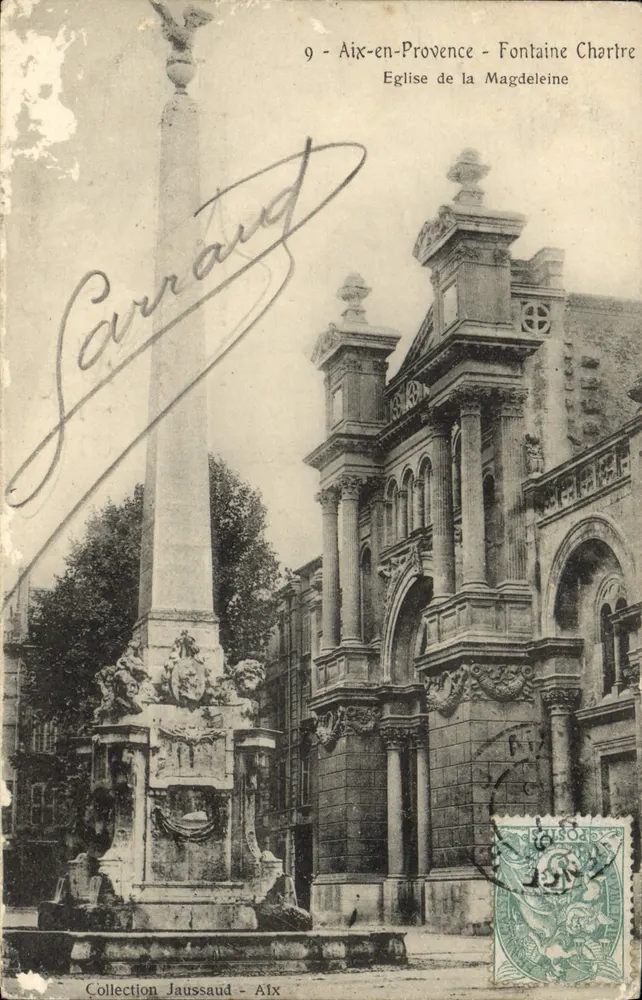 Aix-en-Provence — Fontaine Chartre und Kirche der Magdalene — Collection Jaussaud - Vorderseite