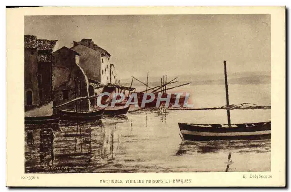 Martigues, alte Häuser und Boote — E. Delebecque, n° 101-336 D - Vorderseite