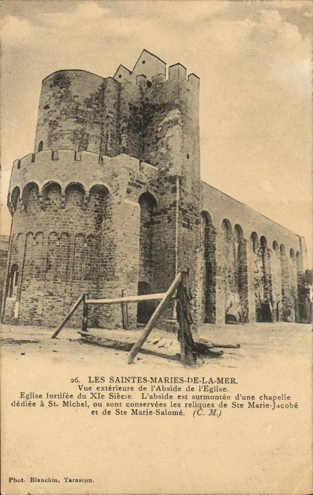 Les Saintes-Maries-de-la-Mer — Verstärkte Kirche des 11. Jahrhunderts, Apse mit einer Kapelle — Fot. Blanchin, Tarascon, Nr. 26 - Vorderseite