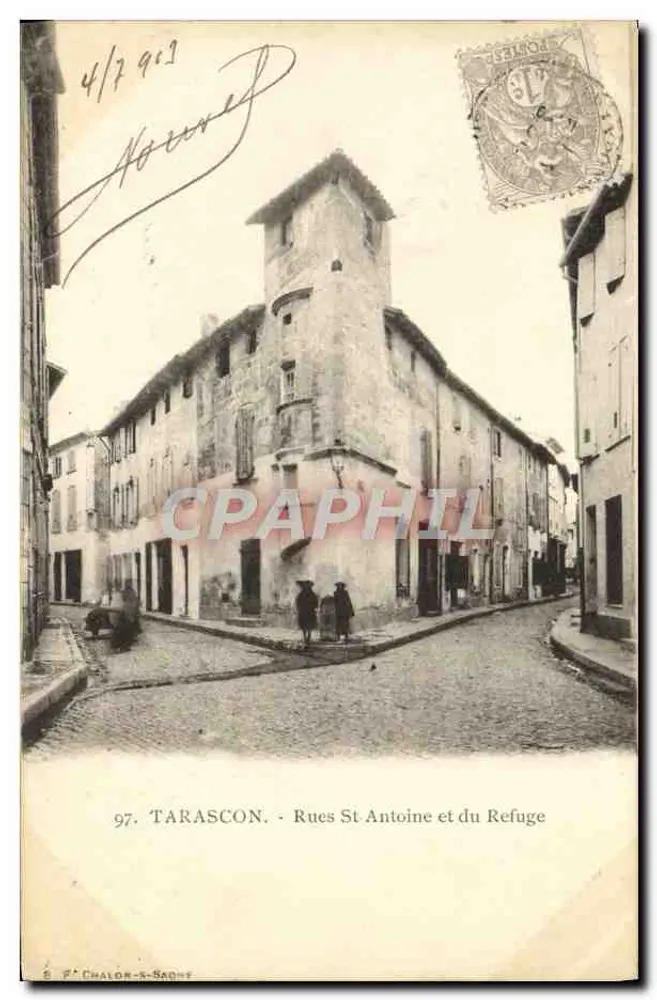 Tarascon — Calle Saint Antoine y de la Salvedad — Editor Chalon-sur-Saône, n° 97 - Anverso