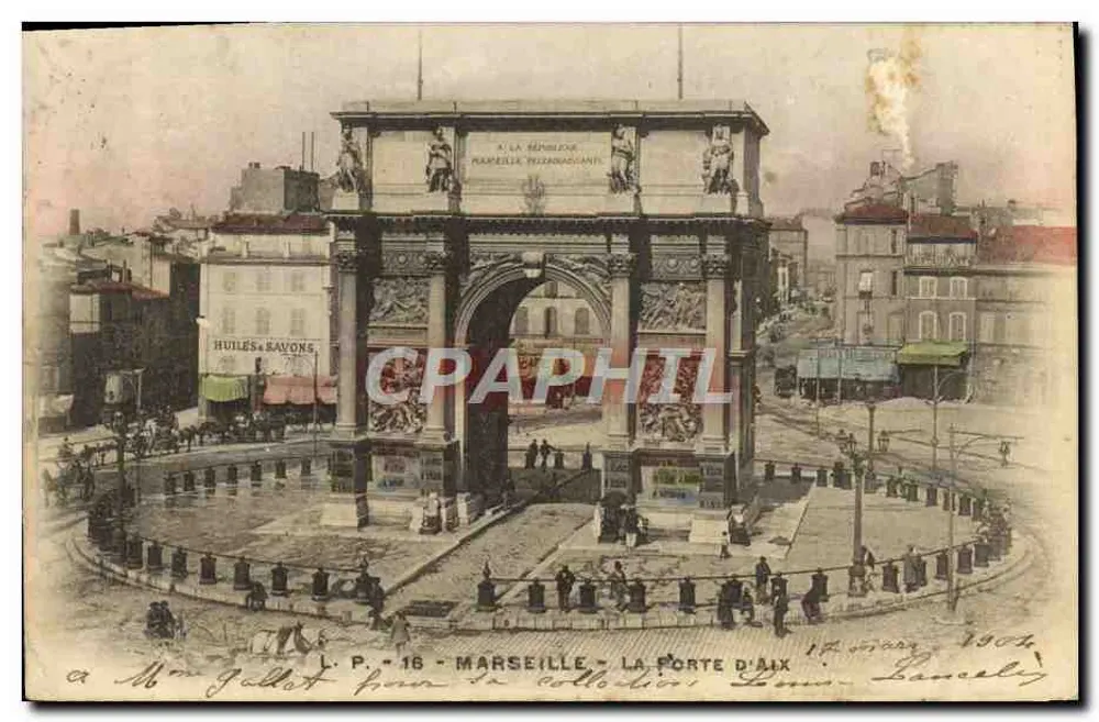 Marseille - A Porta de Aix — L.P. 16 — editor Huiles & Rayons - Frente