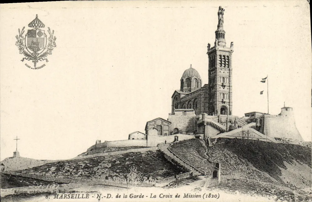 Marseille - N.-D. de la Garde - La Croix de Mission (1820) — Édition spéciale de la Basilique - Recto