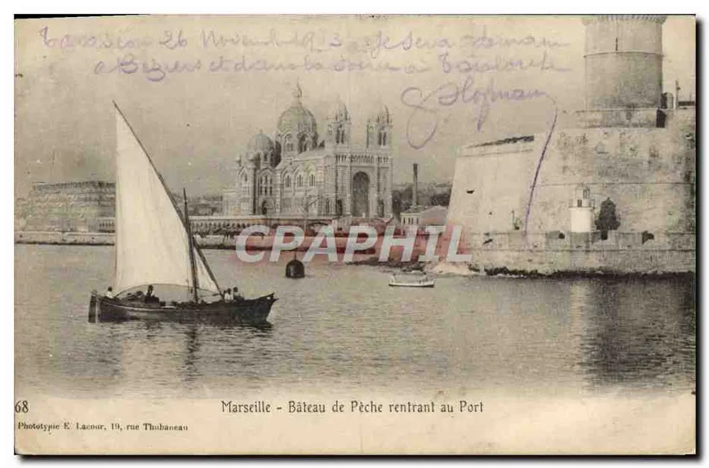 Marseille — Fischboot, das zum Hafen zurückkehrt — Phototypie E. Lacour, 19, rue Thubanéan - Vorderseite