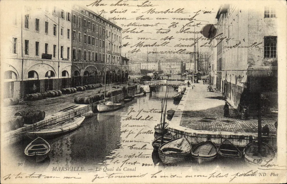 Marseille — Le Quai du Canal — éditeur Le Phot. ND. Phot. n°90 - Frente