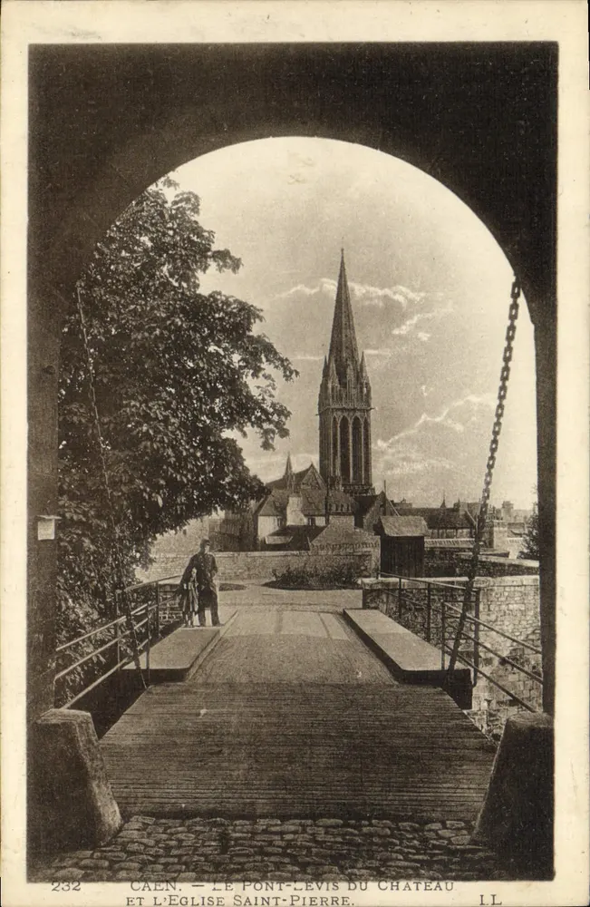 Caen — Der Pont-Levis des Schlosses und die Kirche Saint-Pierre — I.L. n°232 - Vorderseite