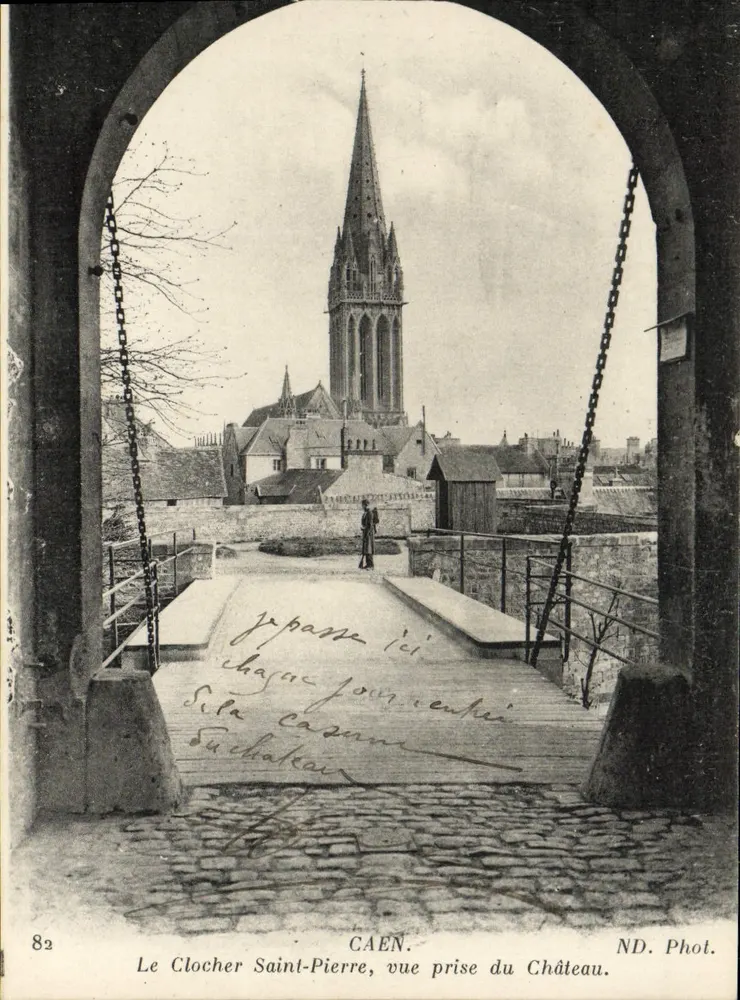 Der Glockenturm Saint-Pierre, Ansicht vom Schloss aus — CAEN. ND. Phot. — n° 82 - Vorderseite