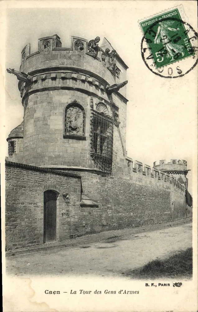 Caen — La Tour des Gens d'Armes — B.F., PARIS - Frente