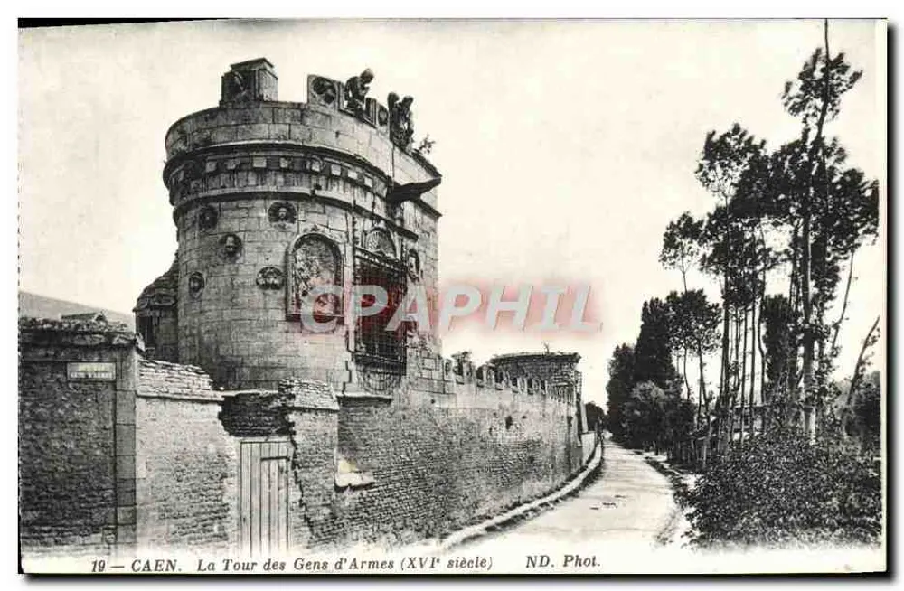 Caen — Torre dos Homens de Armas (século XVI) — ND. Fot. - Frente