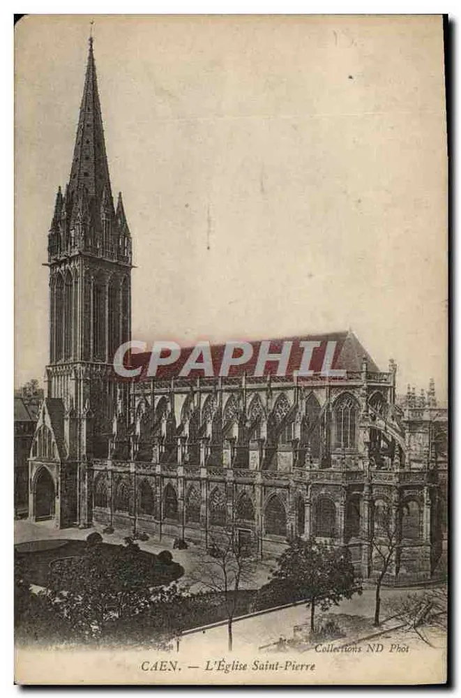 CAEN — A Igreja de São Pedro — Collections ND Phot - Frente