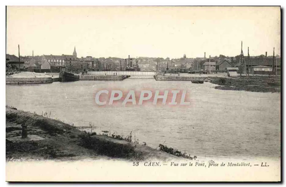 Caen — Ansicht der Brücke, aufgenommen von Montalivet — L.L. - Vorderseite