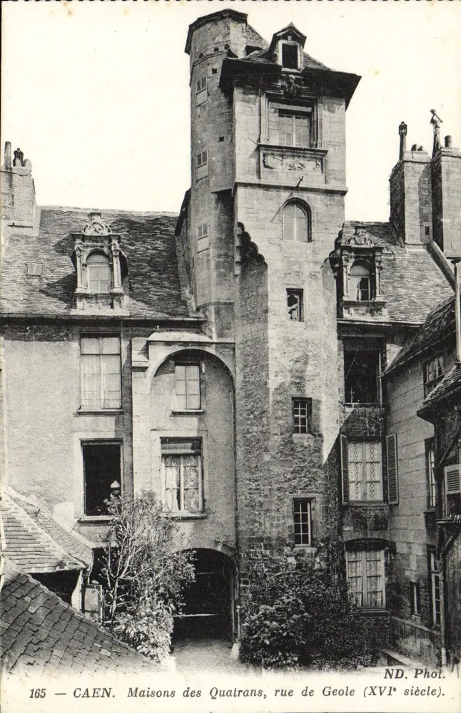 CAEN — Maisons des Quatrans, rue de Geôle (16. Jahrhundert) — ND. Fot. Nr. 165 - Vorderseite