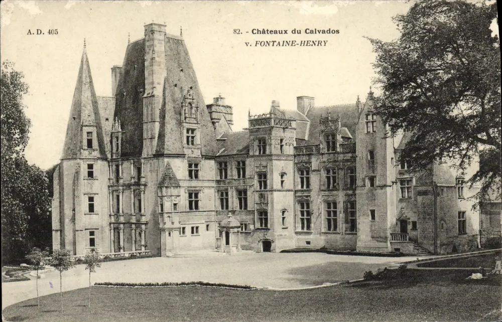 Château de Fontaine-Henry — Châteaux du Calvados — éditeur v. FONTAINE-HENRY, n° A.D. 405 - Vorderseite