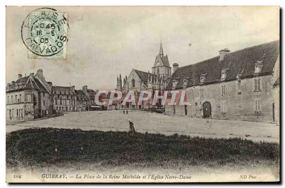 Guibray — Die Place de la Reine Mathilde und die Kirche Notre-Dame — ND Phot - Vorderseite