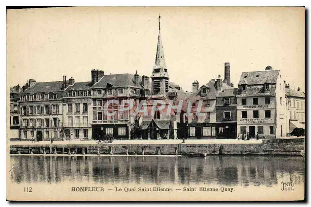 Honfleur — O Quai Saint-Etienne — Saint-Etienne Quay — N.D. — n°112 - Frente