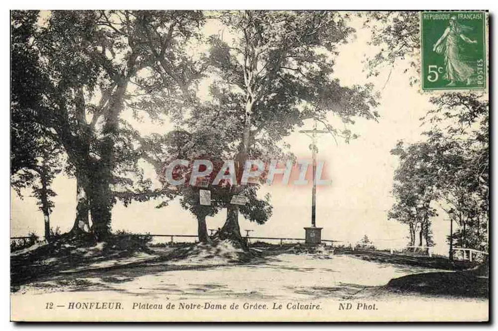 Honfleur — Plateau de Notre-Dame de Grâce. Le Calvaire — ND Phot. - Vorderseite