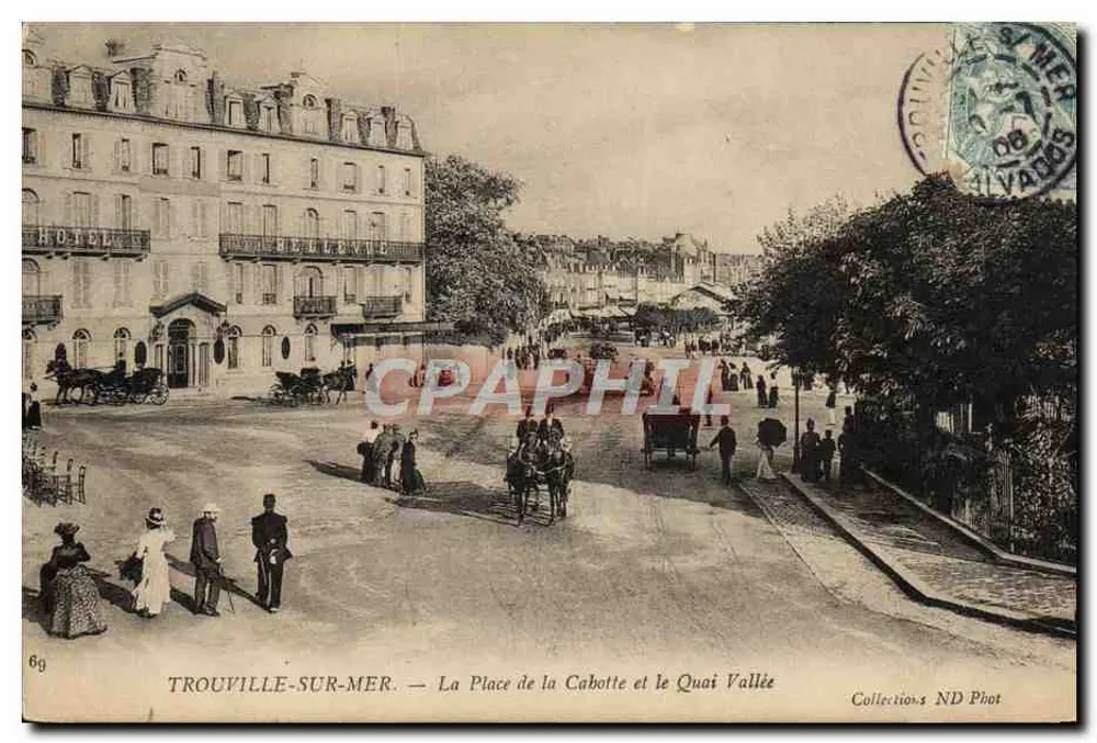 Trouville-sur-Mer — Ansicht der Place de la Cabotte und des Quai Vallée — Collections ND Phot - Vorderseite