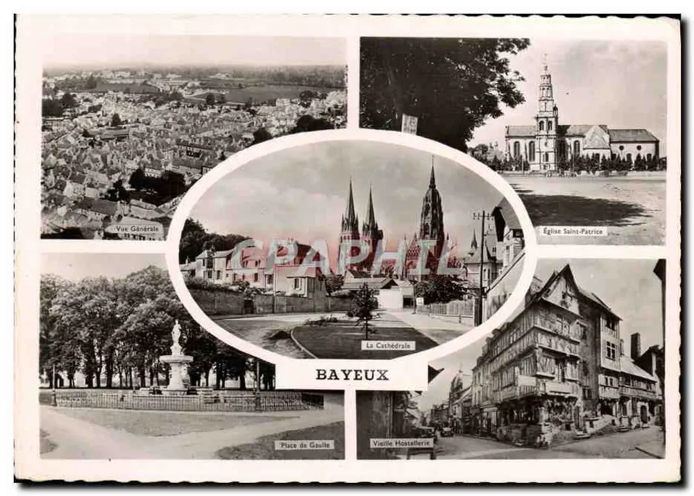 Bayeux — Vista Geral, Igreja de São Patrício, A Catedral, Praça de Gaulle, Velha Hostelleria — Éditions Gaby - Frente