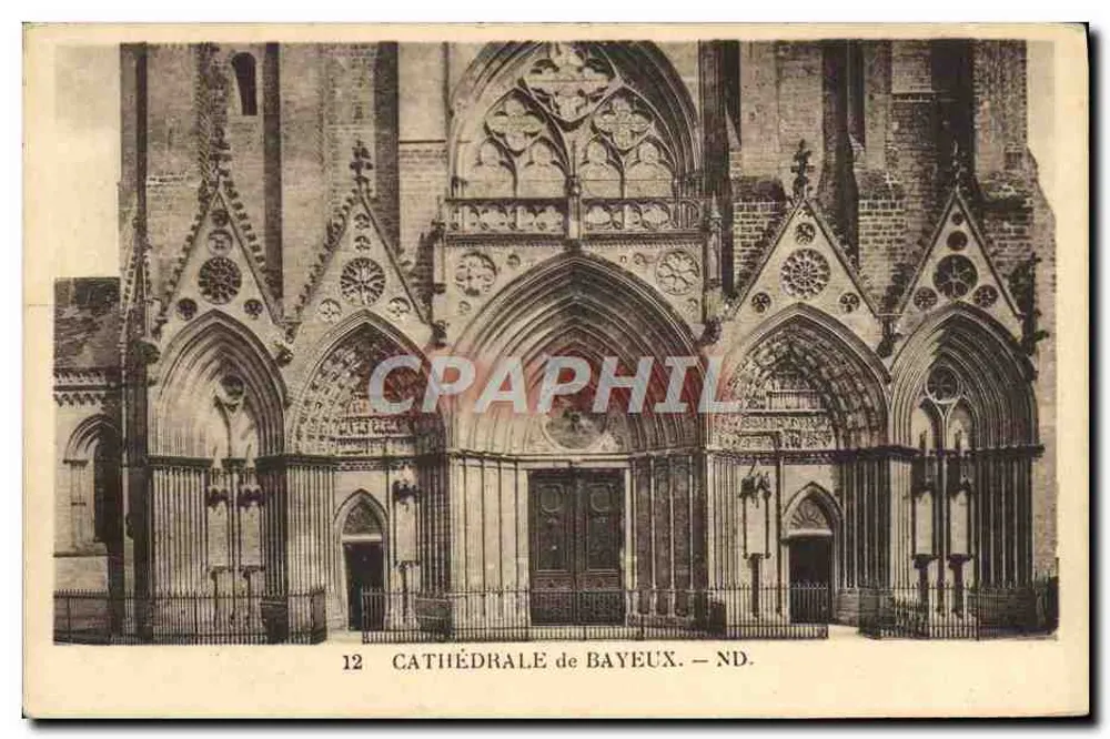 Catedral de Bayeux — ND. — Editor: C.P.A.P.H.I.L. — N° 12 - Frente