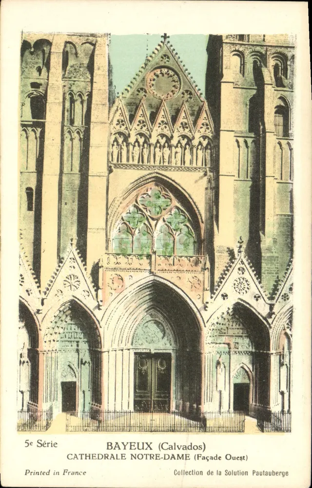 Bayeux (Calvados) — Catedral Nossa Senhora (Fachada Oeste) — Coleção da Solution Pautaubege, 5ª Série - Frente