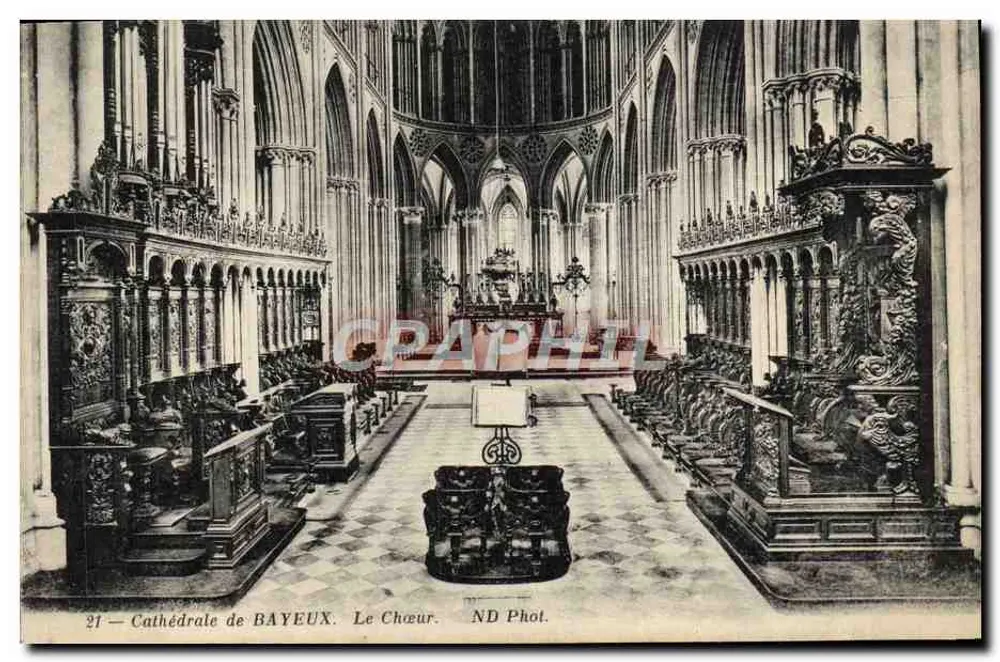 Catedral de BAYEUX — O Coro — ND Fot. - Frente