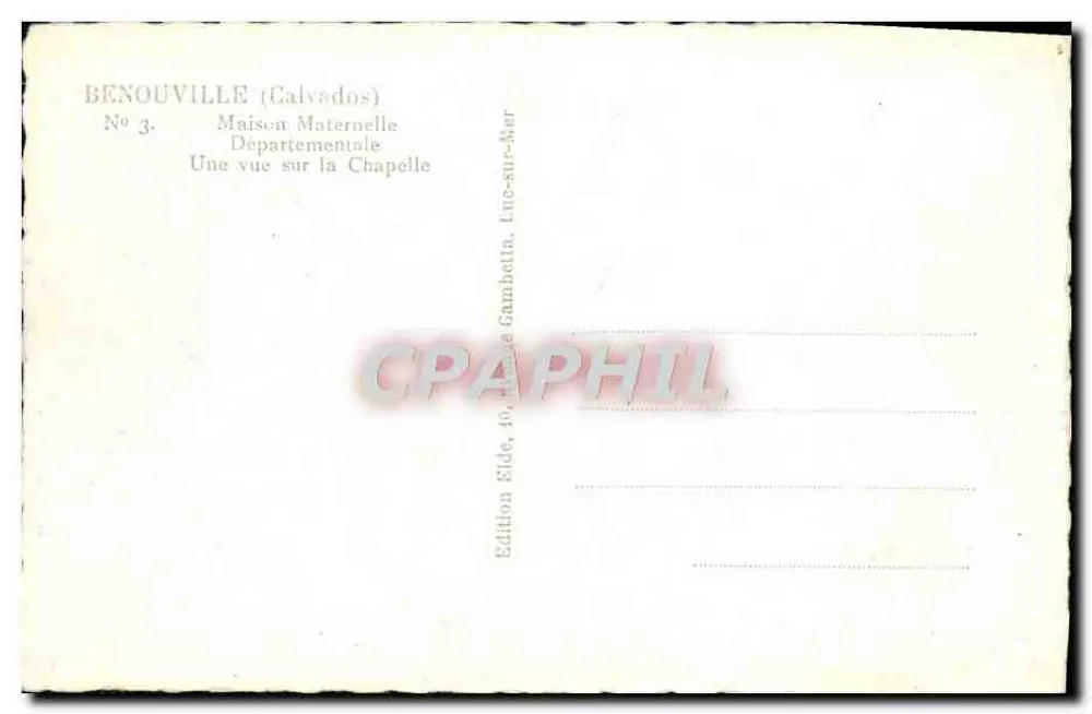 Benouville (Calvados) — Mutterhaus, Blick auf die Kapelle — Edition Eide, Luc-sur-Mer, Nr. 3 - Rückseite