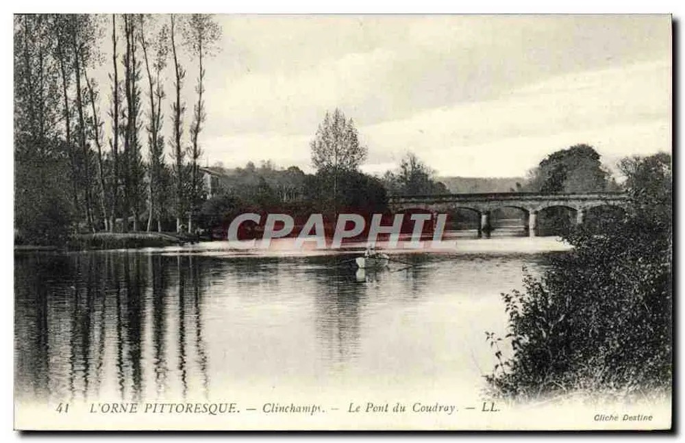 L'Orne pittoresque — Clinchamp — O Ponte do Coudroy — Cliche Destine - Frente