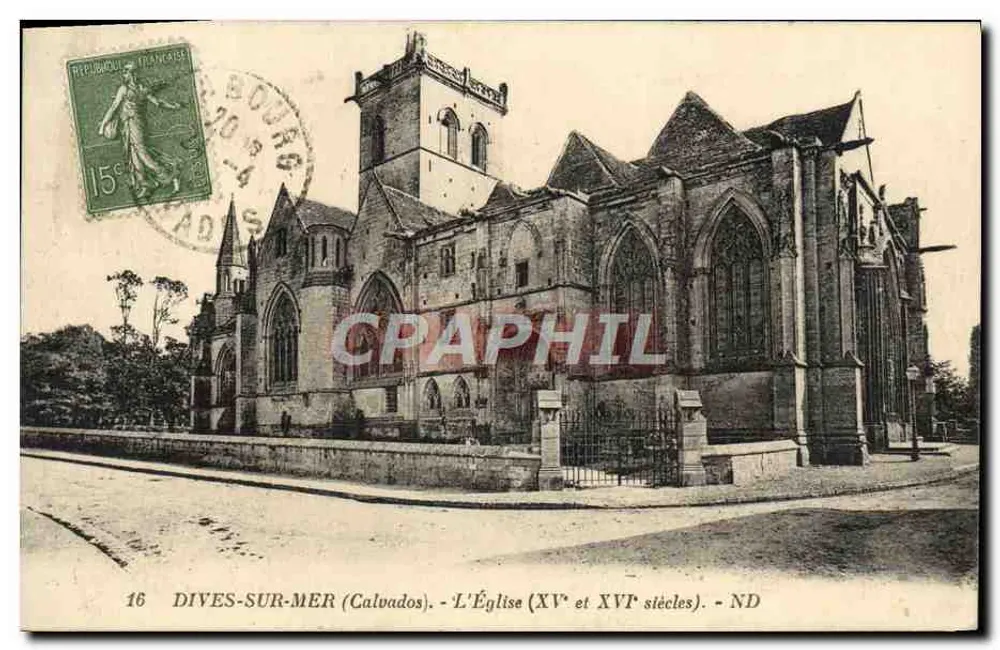 Dives-sur-Mer (Calvados) — A Igreja (séculos XV e XVI) — ND - Frente