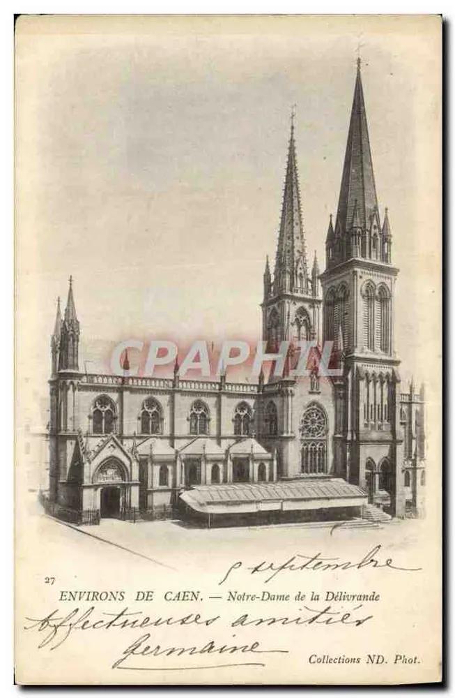 Environs de Caen — Notre-Dame de la Délivrande — Collections ND. Phot. n°27 - Frente