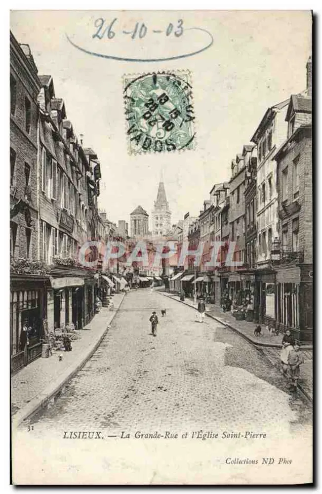 LISIEUX — Die Grande-Rue und die Kirche Saint-Pierre — Collections ND Phot - Vorderseite