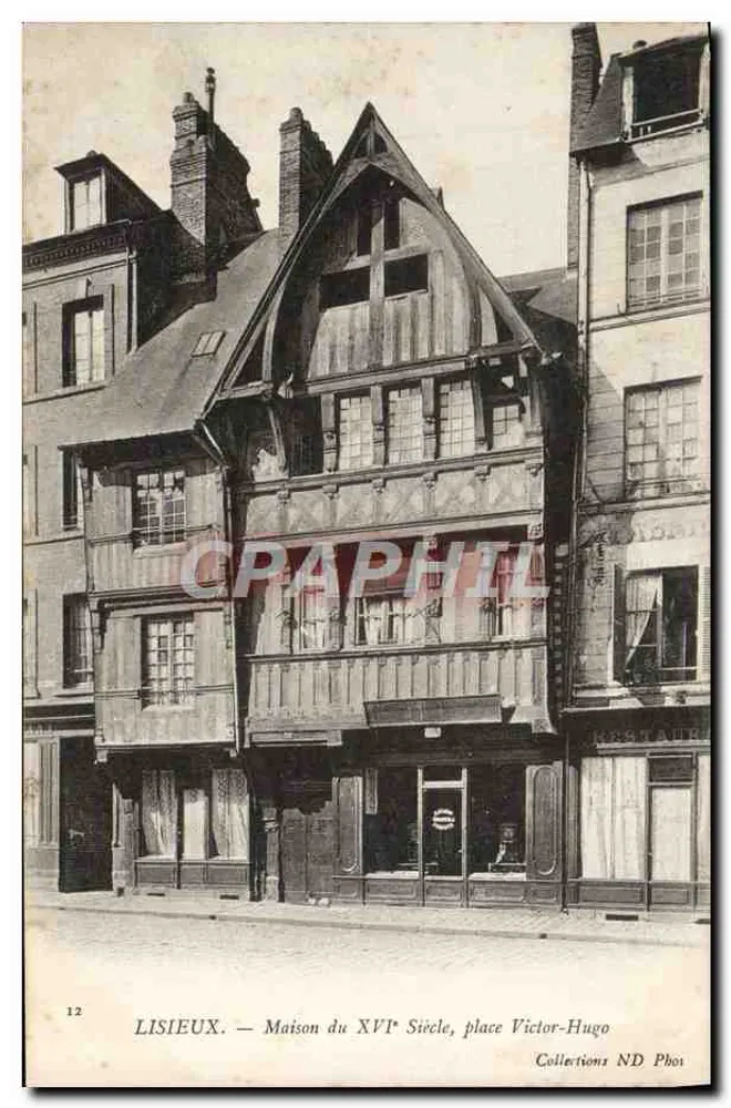 Lisieux — Haus des 16. Jahrhunderts, Place Victor-Hugo — ND Photos - Vorderseite