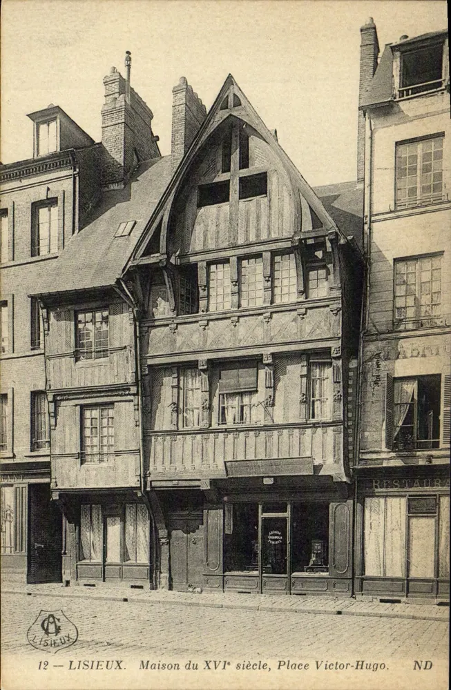 Lisieux — Haus des 16. Jahrhunderts, Place Victor-Hugo — Verleger ND - Vorderseite